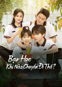 Bạn Học, Khi Nào Chuyển Đi Thế? - My Annoying Roommate (2023)