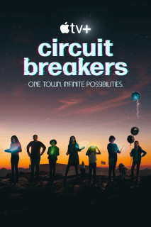 Câu Chuyện Tương Lai - Circuit Breakers (2022)