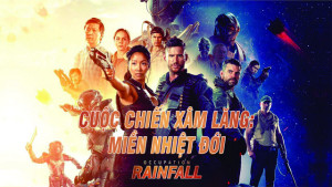 Cuộc Chiến Xâm Lăng: Miền Nhiệt Đới - Occupation: Rainfall