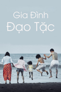 Gia Đình Đạo Tặc - Shoplifters (2018)