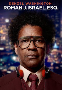 Luật Sư Công Lý - Roman J. Israel, Esq. (2017)