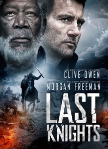 Những Hiệp Sĩ Cuối Cùng - Last Knights (2014)