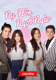 Nụ Hôn Ngọt Ngào - Kiss The Series (2016)