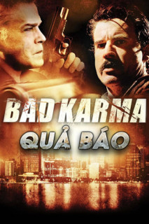 Quả Báo - Bad Karma (2012)