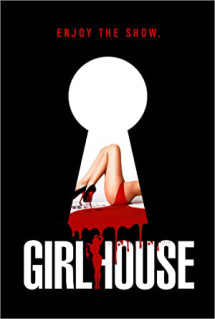 Truy Sát Gái Gọi - Girl House (2014)