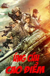 Ứng Cứu Cao Điểm - Peak Rescue (2019)